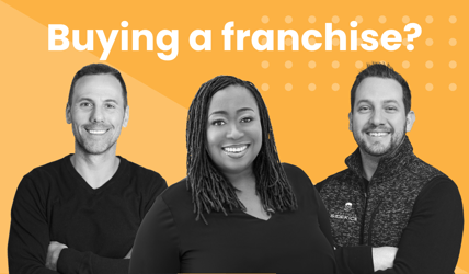 Buying a Franchise? Here's What You Need to Know