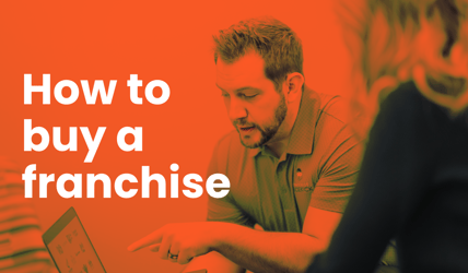 How To Buy A Franchise Business